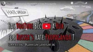 How Russia promotes its hate propaganda on YouTube